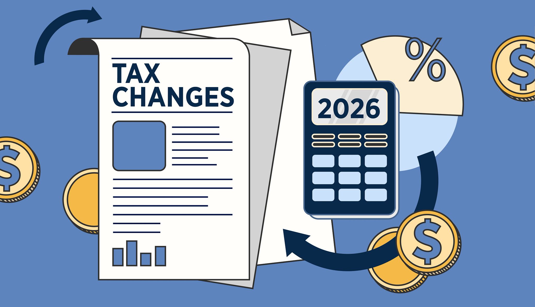 Top Tax Changes to Know in 2026